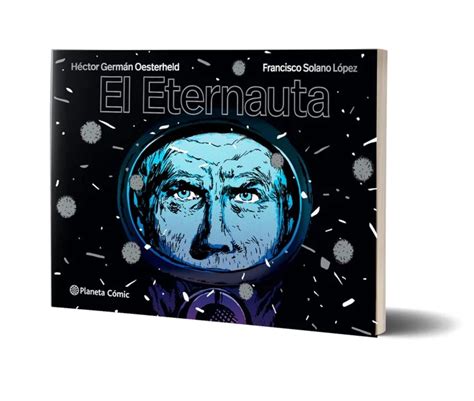 El Eternauta Libro
