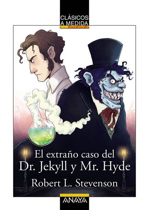el extrano caso del dr jekyll y mr hyde clasicos