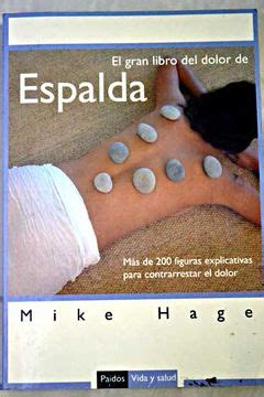 el gran libro del dolor de espalda the back pain