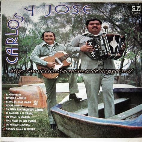 el huerfanito carlos y jose biography