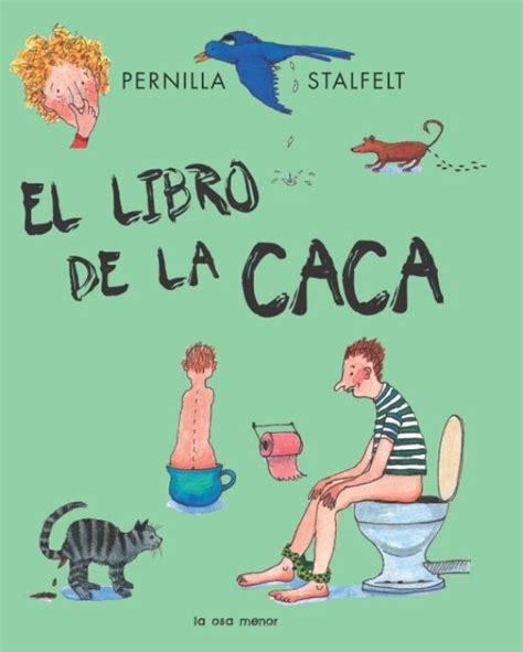 El Libro De La Caca Spanish Edition