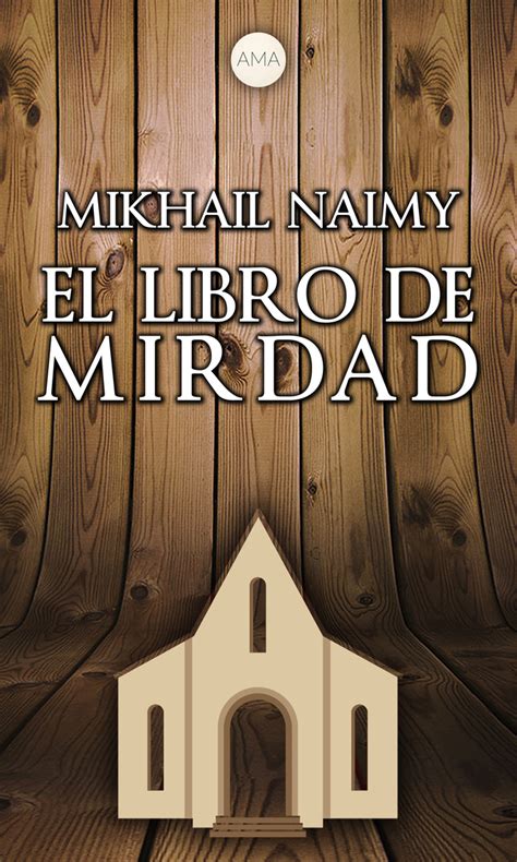 el libro de mirdad mikhail naimy biography