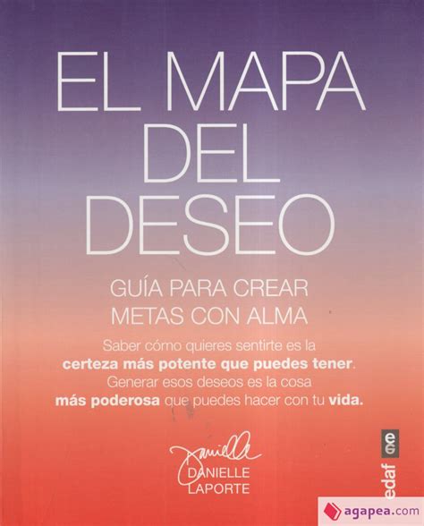 El Mapa Del Deseo Danielle Laporte