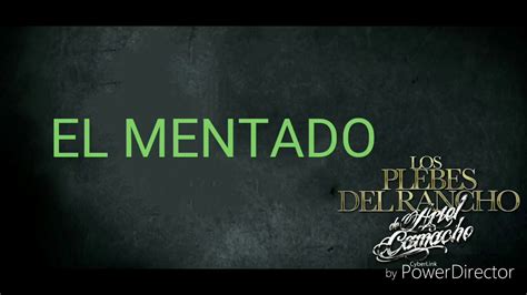El Mentado Letra