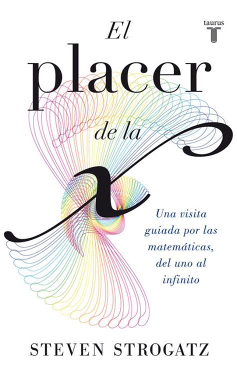 el placer de la x una visita guiada por las matem