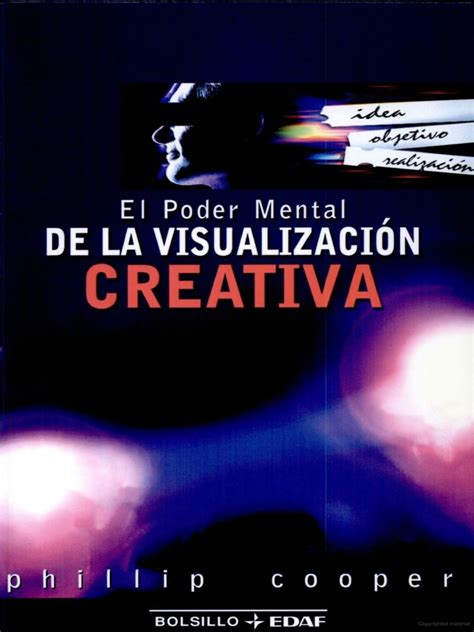 El Poder Mental De La Visualizacion Creativa