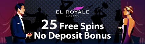 el royale casino  free spins no deposit