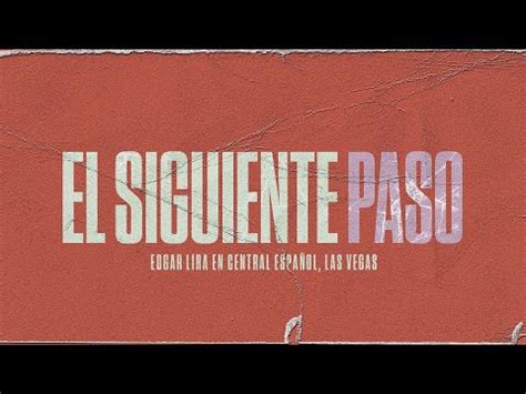 El Siguiente Paso