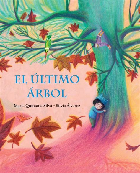 El Ultimo Arbol