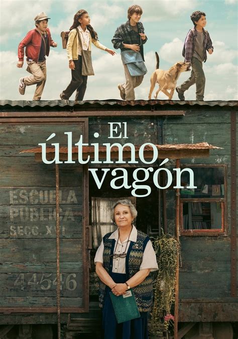 El Ultimo Vagon