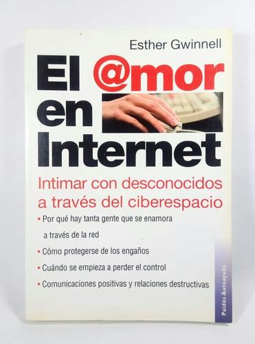 Read El Amor En Internet Esther Gwinnell 