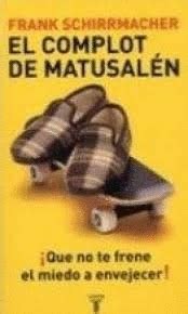 Read El Complot De Matusalen 