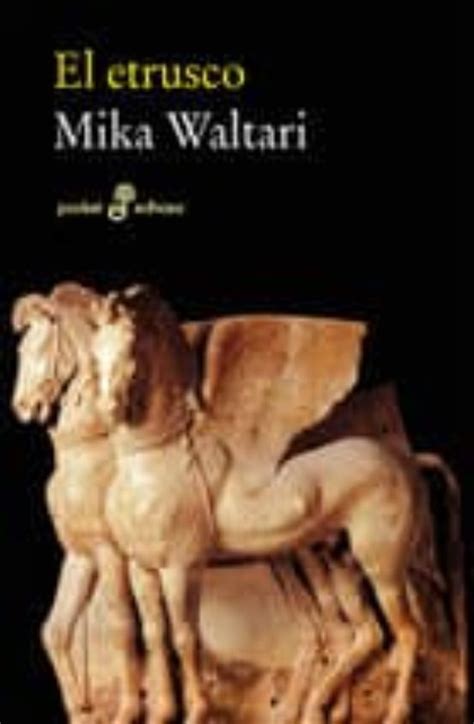 Read El Etrusco Mika Waltari Pdf 