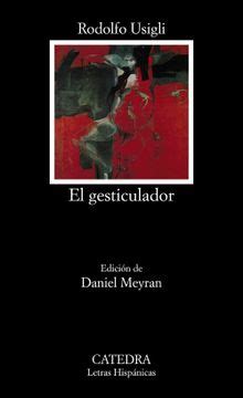 Full Download El Gesticulador Coleccion Letras Hispanicas Spanish Edition 