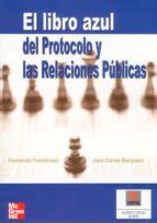 Read El Libro Azul Del Protocolo Y Las Relaciones Publicas Pdf 