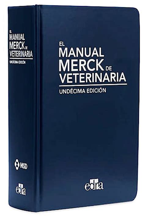 Read El Manual Merck De Veterinaria The Merck Veterinary Manual Merck Manual Spanish Edition 