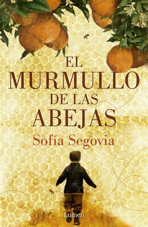Read Online El Murmullo De Las Abejas 