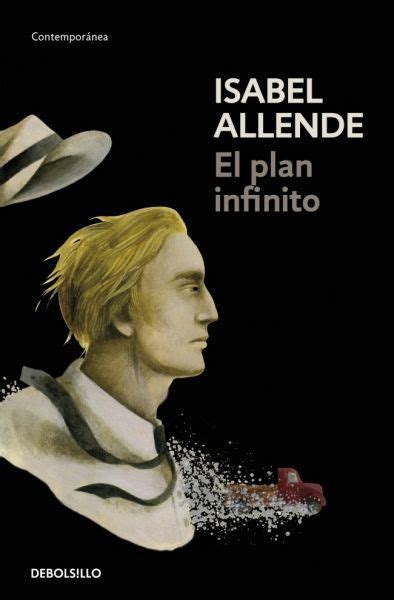 Read Online El Plan Infinito Isabel Allende Pdf 