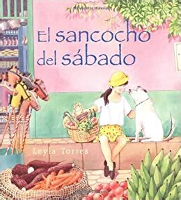 Download El Sancocho Del Sabado Spanish Hardcover Edition Of Saturday Sancocho Spanish Edition 