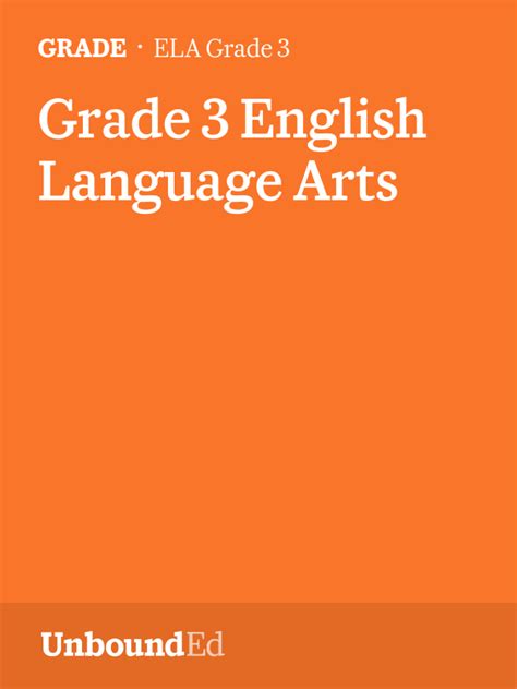 Ela G3 Grade 3 English Language Arts Unbounded Grade 3 Ela - Grade 3 Ela