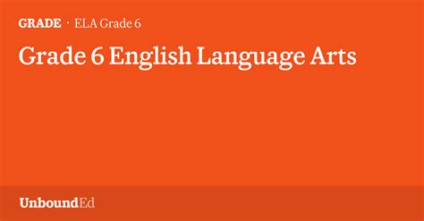 Ela G6 Grade 6 English Language Arts Unbounded Sixth Grade English Lesson Plans - Sixth Grade English Lesson Plans