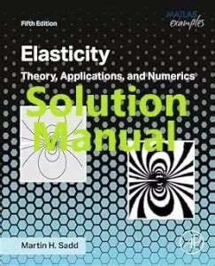 Elasticity Martin Sadd Solution For Problems