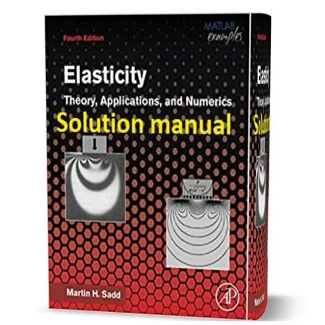 Read Elasticity Martin H Sadd Solution Manual 