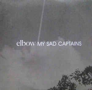 elbow my sad captains