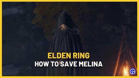 Elden ring can you save melina