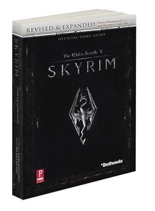 Full Download Elder Scrolls V Skyrim Revised Expanded Prima Official Game Guide By Hodgson David Cornett Steve Papmap Re 2012 Paperback 
