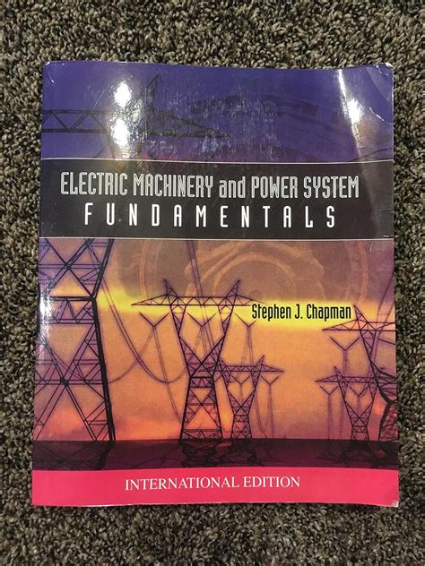 electric machinery and power system fundamentals