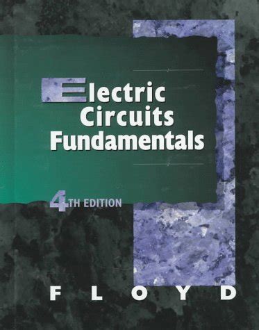 Read Online Electric Circuit Fundamentals Floyd 4Th Edition 