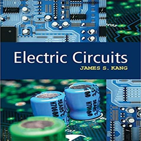 Download Electric Circuits By James Kang Isbn 9781305635210 Price 