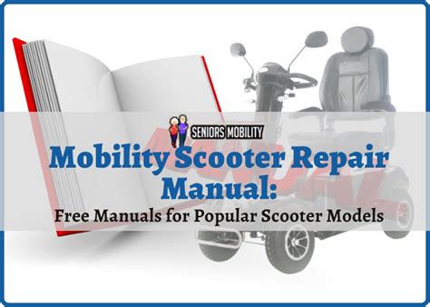 Read Online Electric Mobility Scooter Repair Manual 