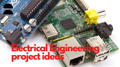 Electrical Engineering Project Ideas