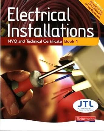 Electrical Installations Nvq And Technical Certificate Book 1 Student Book