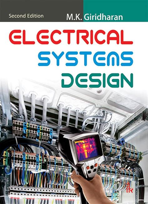 Electrical System Design M K Giridhar
