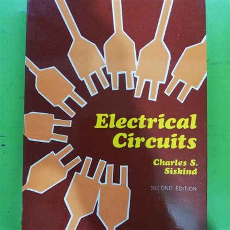 Read Online Electrical Circuits By Charles Siskind 