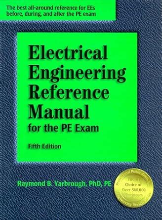 Full Download Electrical Engineering Reference Manual For The Pe Exam 