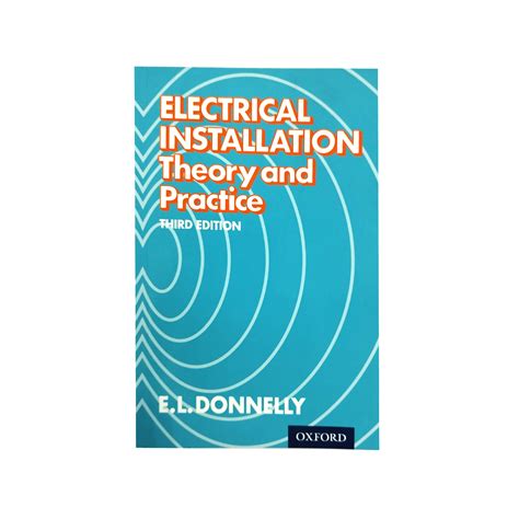 Full Download Electrical Installation Theory And Practice By El Donnelly Pdf 