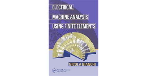 Read Electrical Machine Analysis Using Finite Elements 