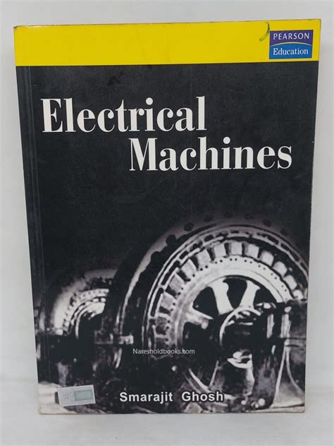 Read Online Electrical Machines Second Edition Smarajit Ghosh 