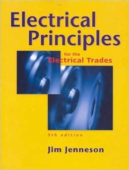 Read Electrical Principles For The Electrical Trades 