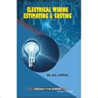 Read Electrical Wiring Estimating And Costing By Uppal 