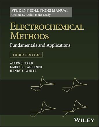 Read Online Electrochemical Methods Student Solutions Manual Fundamentals And Applications Free Download 