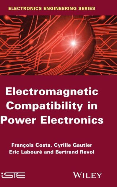 Electromagnetic Compatibility In Power Electronics