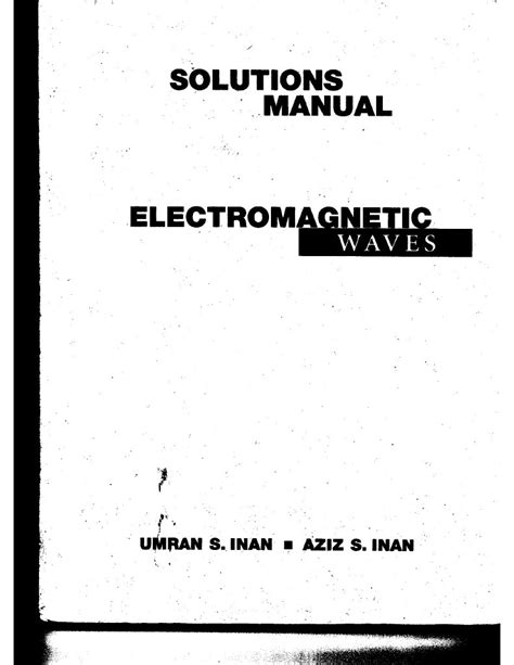 Electromagnetic Fields Waves Solutions Manual