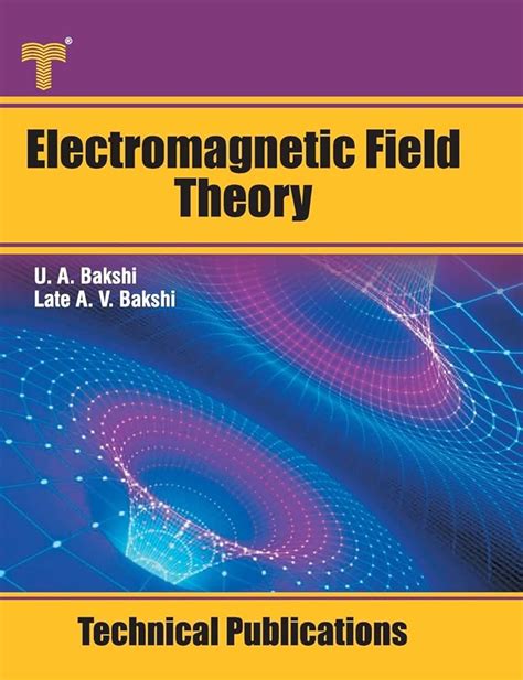 electromagnetic theory bakshi