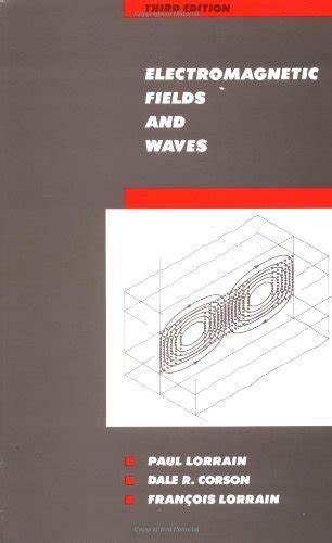 Read Electromagnetic Fields And Waves Lorrain And Corson Solution Manual 