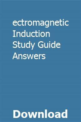 Full Download Electromagnetic Induction Study Guide Answer 
